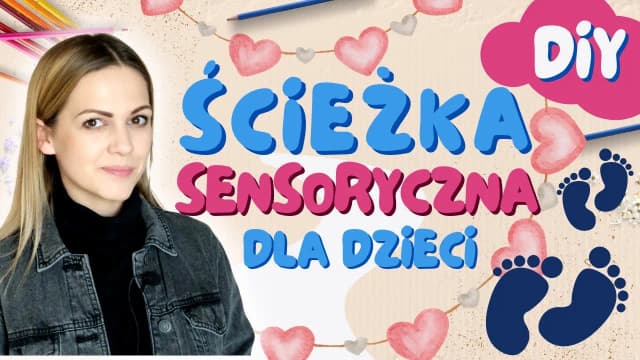 Cele ścieżki sensorycznej: jak wspierać rozwój dzieci i ich zmysły Cele ścieżki sensorycznej: jak wspierać rozwój dzieci i ich zmysły
